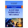  Kayıt Dışı İstihdamla Mücadele - Tahsin Güler, Engin Arvas