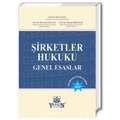  Şirketler Hukuku Genel Esaslar - Rıza Ayhan, Hayrettin Çağlar, Mehmet Özdamar