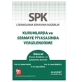  SPK Kurumlarda ve Sermaye Piyasasında Vergilendirme Konu Anlatımlı - Şenol Babuşcu, Adalet Hazar, M. Oğuz Köksal
