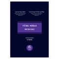  Türk Miras Hukuku - Fikret Eren, İpek Yücer Aktürk
