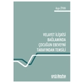 Velayet İlişkisi Bağlamında Çocuğun Ebeveyni Tarafından Temsili - Ayşe Ziyan