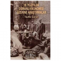  19. Yüzyılda Osmanlı Ekonomisi Üzerine Araştırmalar - Tevfik Güran
