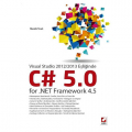  Visual Studio 2012/2013 Eşliğinde C# 5.0 for NET Framework 4.5 - Memik Yanık
