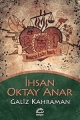  Galiz Kahraman - İhsan Oktay Anar