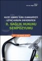 II. Sağlık Hukuku Sempozyumu - Nilgün Sarp