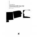  Korkulacak Bir Şey Yok - Julian Barnes