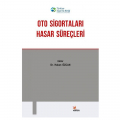 Oto Sigortaları Hasar Süreçleri - Kollektif