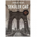  Seküler Çağ - Charles Taylor