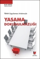 TBMM Uygulaması Anlatımıyla Yasama Dokunulmazlığı - Kadir Aktaş