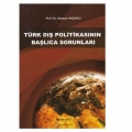 Türk Dış Politikasının Başlıca Sorunları - Hüseyin Pazarcı