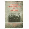  Türk Siyasal Hayatında Krizler Kahramanlar ve Hainler 4. Cilt - Halis Çetin