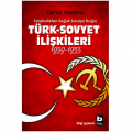 Türk Sovyet İlişkileri 1939-1953 - Cemil Hasanlı