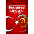 Türk Sovyet İlişkileri 1939-1953 - Cemil Hasanlı