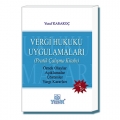 Vergi Hukuku Uygulamaları - Yusuf Karakoç