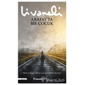  Arafat'ta Bir Çocuk  - Zülfü Livaneli