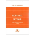  Hukuksal İktidar - Semih Batur Kaya