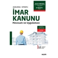 İmar Kanunu Mevzuatı ve Uygulaması - Muhittin Abacıoğlu, Ali Abacıoğlu