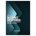  İnternet Ortamında Kişilik Haklarına Yapılan Saldırıdan Doğan Hukuki Sorumluluk - Halime Yalmancı