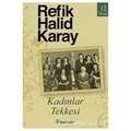 Kadınlar Tekkesi- Refik Halid Karay