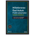  Milletlerarası Özel Hukuk Pratik Çalışmaları - Merve Acun Mekengeç, Cansu Yener Keskin