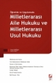  Milletlerarası Aile Hukuku ve Milletlerarası Usul Hukuku - İzzet Doğan