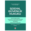  Sosyal Güvenlik Hukuku - M. Refik Korkusuz, Suat Uğur