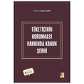 Tüketicinin Korunması Hakkında Kanun Şerhi - Sezer Çabri