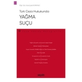  Yağma Suçu - Esra Şule Korkmaz