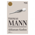  Aldanan Kadın - Thomas Mann