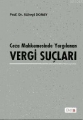  Ceza Mahkemesinde Yargılanan Vergi Suçları - Süheyl Donay