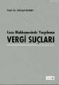 Ceza Mahkemesinde Yargılanan Vergi Suçları - Süheyl Donay