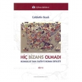  Hiç Bizans Olmadı Romulus'tan Fatih'e Roma Devleti 2 - Celalettin Basık