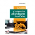 İş Sözleşmesinin Bildirimli Feshinde Geçerli Sebep - Hakan Keser