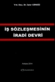 İş Sözleşmesinin İradi Devri - İştar Cengiz