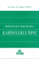 Medeni Usul Hukukunda Karinelerle İspat - Gökçen Topuz