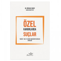  Özel Kanunlarda Suçlar - Gökhan Taneri