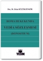 Roma Hukukunda Vedia Sözleşmesi (Depositum) - Erkan Küçükgüngör