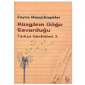 Rüzgârın Göğe Savurduğu - Feyza Hepçilingirler