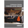 Uluslararası Hukukta Hukukun Genel İlkeleri - Mehmet Emin Büyük