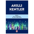  Akıllı Kentler - Yakup Bulut, M. Miraç Aslan