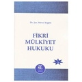  Fikri Mülkiyet Hukuku (2 Cilt) - Mevci Ergün