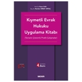 Kıymetli Evrak Hukuku Uygulama Kitabı - Ozan Can, Nurdan Orbay Ortaç