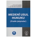  Medeni Usul Hukuku Pratik Çalışmalar - Ali Cem Budak, Barış Toraman, Mehmet Kodakoğlu
