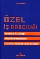 Özel İş Aracılığı - Seçkin Nazlı