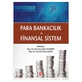  Para Bankacılık ve Finansal Sistem - Durmuş Çağrı Yıldırım, Emrah İsmail Çevik