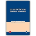  Pay Alım Teklifine Dayalı Çıkarma ve Satma Hakkı - Firdevs Arslan