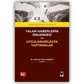 Yalan Haberlerin Önlenmesi ve Uygulanabilecek Yaptırımlar - Ahmet Taha Gedikli