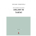  Anlam’ın Tarihi - Dücane Cündioğlu