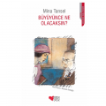  Büyüyünce Ne Olacaksın - Mina Tansel