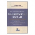 İcra ve İflas Hukukunda Tasarrufun İptali Davaları - Ali Güneren